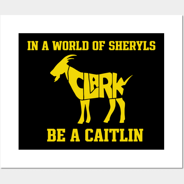 In a world of Sheryl's Be a caitlin Wall Art by thestaroflove